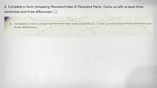 6. Complete a Venn comparing Reverend Hale to Reverend Parris. Come up with at least three similarit