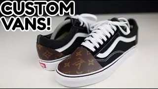 CUSTOM Louis Vuitton VANS!