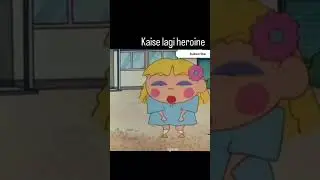 Shinchan ne poocha &ndash; Kaisi lagi heroine? 😂🔥  #shinchanmoments