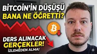 Bitcoin Düşüşü Bana Ne Öğretti?