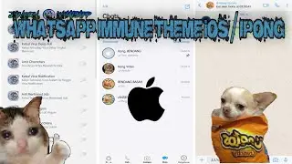 WHATSAPP IMMUNE CLONE || KEBAL SEGALA SANTET || THEME IPONG || RES UNLOCK