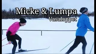Micke och Lumpa - Vasaloppet