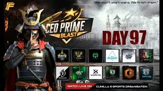 [🔴LIVE] CEO PRIME BLAST DAY 97 | CUMILLA E-SPORTS ORGANISATION | FREE FIRE|