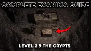 The COMPLETE Exanima Walkthrough - Level 2.5 The Crypts