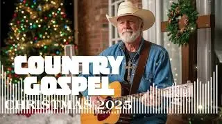Best Country Gospel Christmas Songs &ndash; Inspirational Christian Country Music for the Holidays