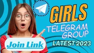 Best Girls Telegram Group Join Links List 2023 | Telegram Group Links | Telegram Channel List