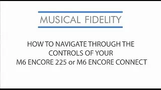M6 Encore 225 & Encore Connect front panel controls