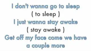 N-Dubz - I Don't Wanna Go To Sleep - Lyrics x