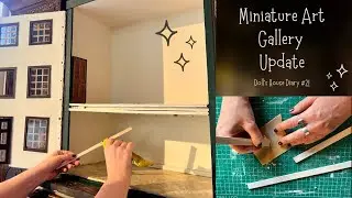 ✨ Finishing the Flooring for a 1:12 Scale Miniature Art Gallery | Dollhouse Makeover Series Part 21