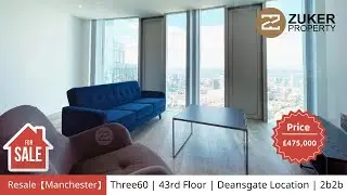 Resale【Manchester】Three60 | 43rd Floor | Deansgate Location | 2b2b