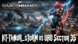KT-ThNdR против UAO (Сектор 35) | PVP за армейского командира | Команда KT