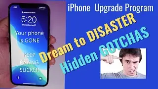 Problems With iPhone Upgrade Program!