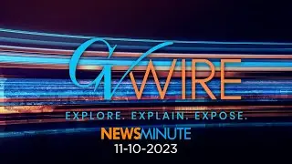 GV Wire News Minute: 11-10-23