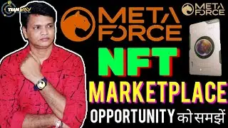 Meta Force NFT Marketplace Big Opportunity #metaforce #metaverse #uniteverse #mfs #nft #marketplace