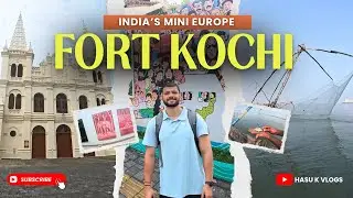 First Day in Fort Kochi 😳 | Ye Kerala Hai Ya Foreign? | India’s Mini Europe 😍