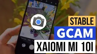 How to Install GCAM for Mi 10i
