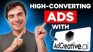 How to Create High-Converting Ads in Minutes with AdCreative.ai (Full Tutorial)