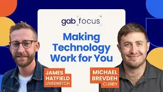 Making Self Storage Technology Work for You - Gabfocus Episode 73