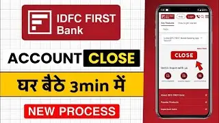 How To Close Idfc First Bank Saving Account | Idfc Bank account Close Online | Idfc First Bank