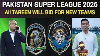 Ali Tareen Comeback As New Owner | PSL 11 Updates | PSL 2026