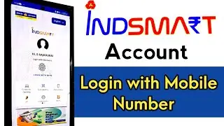 Indsmart Account Login with Mobile Number \ How to login Indsmart Account \ Indian Bank App Login