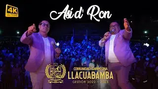 NO PUEDO MÁS - ASÍ DE RON 2023- LLACUABAMBA