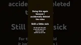 I did this a girl I'm still just a little sick I'm not to nervous after the nice comments