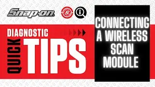 Connect Wireless Scan Module | Quick Tip |  Snap-on Diagnostics