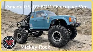 Gmade GS-02 BOM Overdrive Ver @ Mickey Rock