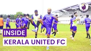 Inside KUFC | Kerala United FC | Training Video | Bino George | Payyanad Stadium | Pre - Season