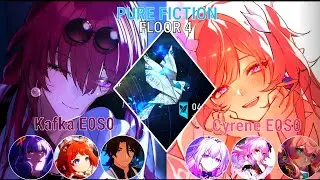 Pure Fiction 3.7| Kafka E0S0 & Cyrene E0S0| Honkai Star Rail