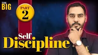 Build SELF DISCIPLINE Faster with Science on Your Side! Part 2