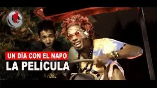LA PELÍCULA!! Un Día Con El Napo