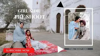 AGLA JANAM | BEST FAMILY PRE-WEDDING GIRL SIDE SHOOT 2026 | SAINI PHOTOGRAPHY | KURUKSHETRA |