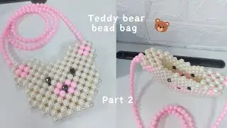 Teddy Bear Bead Bag Part 2 || Indonesian Bead Bag 🇮🇩