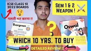 Best 10 Years Book ICSE CLASS 10 Semester Preparation | ICSE CLASS 10 2022 Boards 10 Year Book |