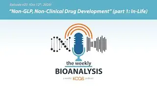 The Weekly Bioanalysis 023 