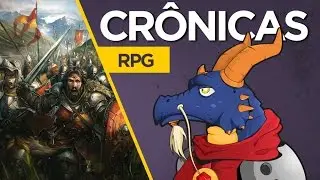 Crônicas | Desvendando o RPG