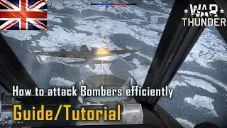 How to kill Bombers efficiently in War Thunder SB