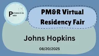 2025 Virtual Residency Fair &mdash; Johns Hopkins