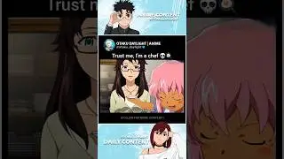Trust me, I'm a chef 👀 #shorts #viralvideo #superanime