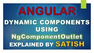 #angular  Angular | How To Render Dynamic Components In Angular | ngComponentOutlet