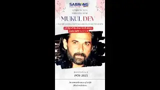 (Mukul Dev | Punjabi Interview on Sabrang Radio | Rare Tribute Interview)  ਮੁਕੁਲ ਦੇਵ ਜੀ #mukuldev