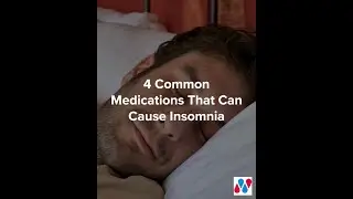 What Medications Cause Insomnia? It Might Surprise You