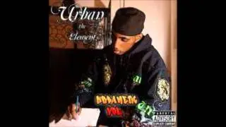 Urban The Element - Urban Says