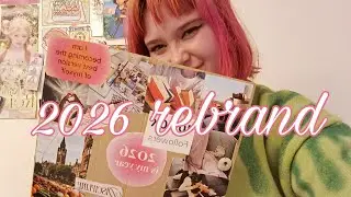 2026 rebrand !! [ vision board + journaling + new year resolutions...]