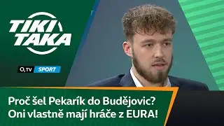 TIKI-TAKA: Proč šel Pekarík do Budějovic? Oni vlastně mají hráče z EURA!