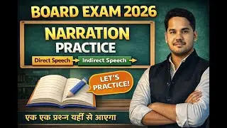 Direct and Indirect speech/board exam 2026