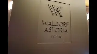 Roomtour in The Waldorf Astoria Hotel, Berlin