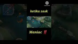 zask maniac ‼️ #mobilelegends #mlbb #gameplay #shortvideo #shorts @MobileLegends5v5MOBA